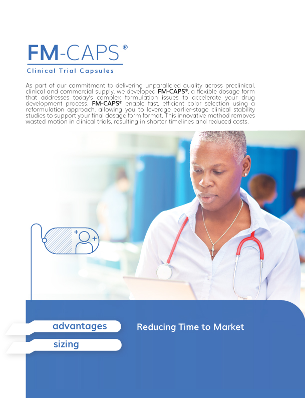 FM-CAPS® Clinical Trial Capsules