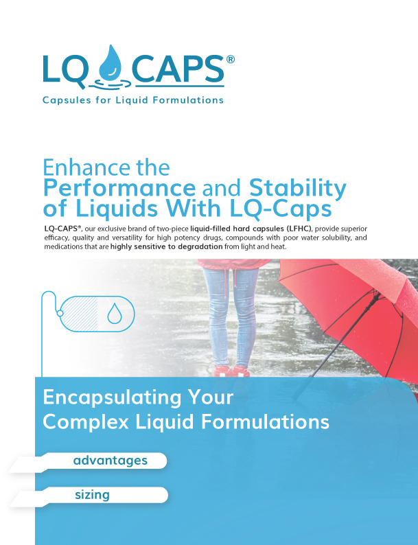 LQ-CAPS®: Capsules for liquid formulation - Product information