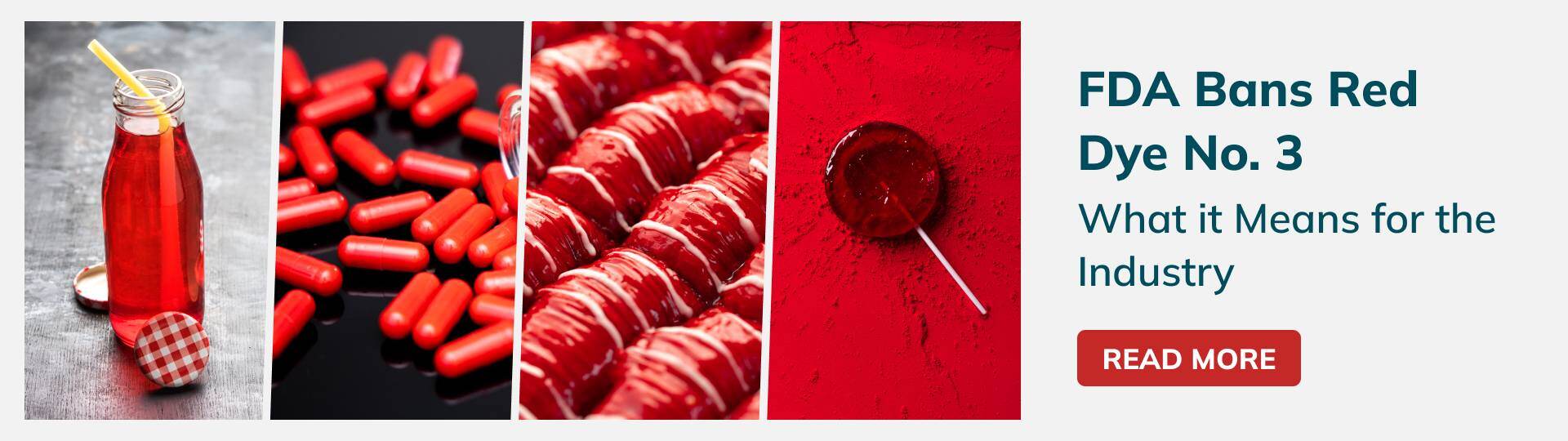 FDA Bans Red Dye No. 3. What it Means for the Industry